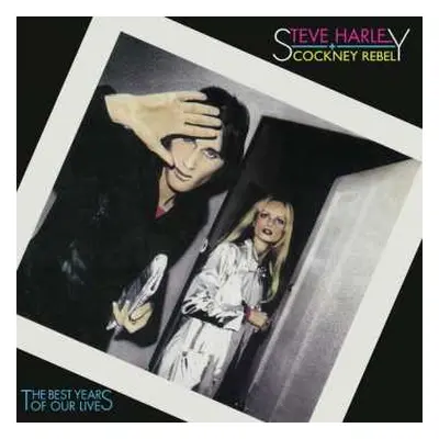 2LP Steve Harley & Cockney Rebel: The Best Years Of Our Lives LTD | CLR