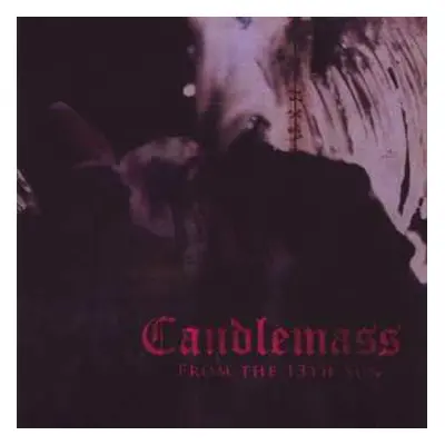 CD Candlemass: From The 13th Sun