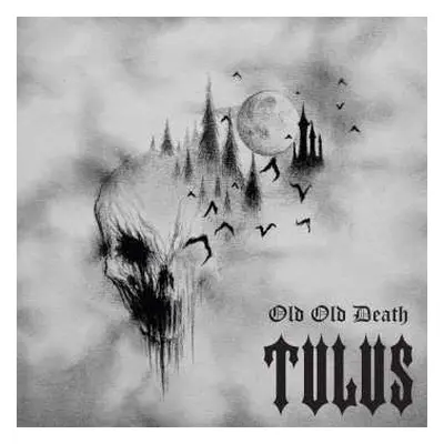 CD Tulus: Old Old Death DIGI