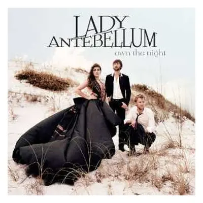 CD Lady Antebellum: Own The Night