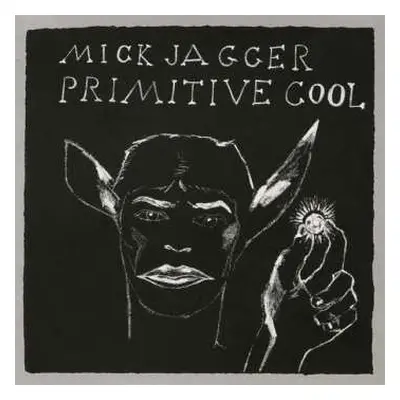 LP Mick Jagger: Primitive Cool