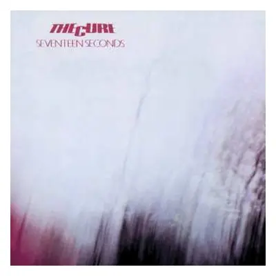 LP The Cure: Seventeen Seconds