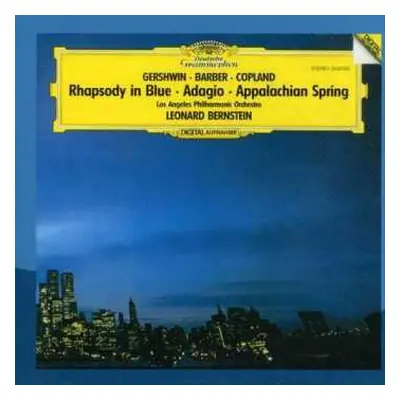 CD Leonard Bernstein: Rhapsody In Blue · Adagio · Appalachian Spring