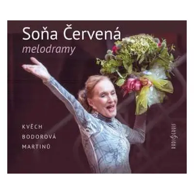 CD Soňa Červená: Kvěch, Bodorová, Martinů: Melodramy