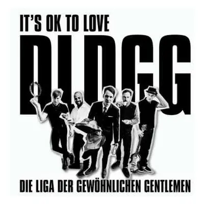 LP/CD Die Liga Der Gewöhnlichen Gentlemen: It's Ok To Love DLDGG