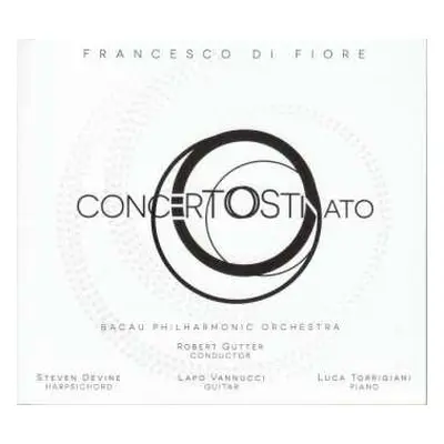 CD Francesco Di Fiore: Cembalokonzert "concerto Ostinato"