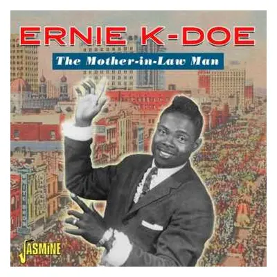 CD Ernie K Doe: Mother-in-law Man