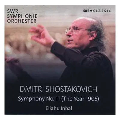 CD Dmitri Shostakovich: Symphony No. 11 (The Year 1905)