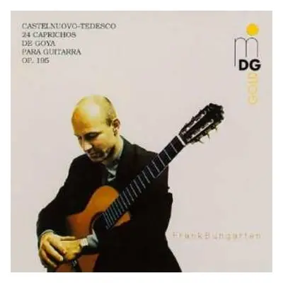 2CD Mario Castelnuovo Tedesco: 24 Caprichos De Goya Para Guitarra Op. 195