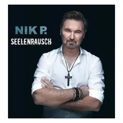 CD Nik P.: Seelenrausch