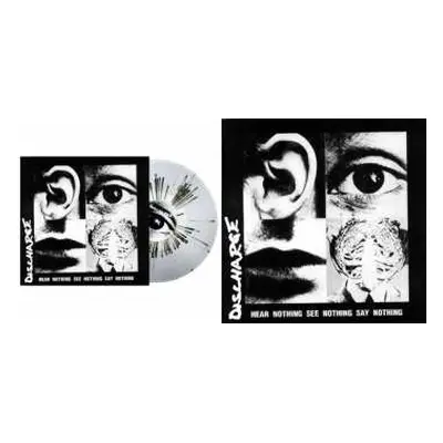 LP Discharge: Hear Nothing See Nothing Say Nothing CLR