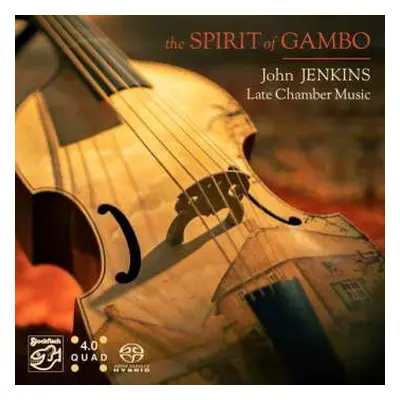 SACD The Spirit Of Gambo: John Jenkins - Late Chamber Music