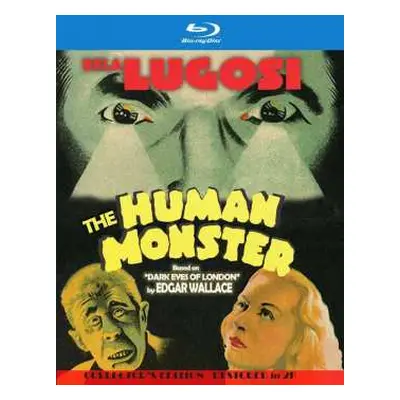 Blu-ray Feature Film: The Human Monster: Collector's Edition