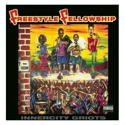 2LP Freestyle Fellowship: Innercity Griots