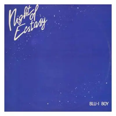 LP Blu-I Boy: Night Of Ecstasy