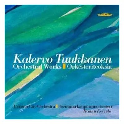 CD Kalervo Tuukkanen: Orchesterwerke