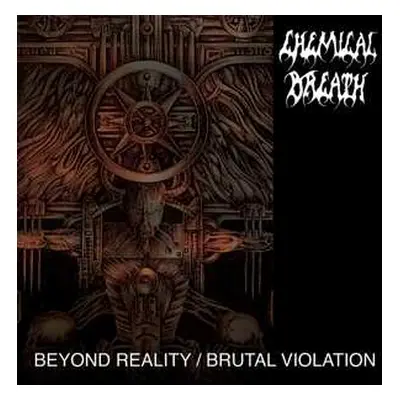 CD Chemical Breath: Beyond Reality / Brutal Violation