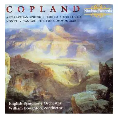 CD Aaron Copland: Orchestral Works (Appalachian Spring, Rodeo, Quiet City, Nonet, Fanfare for th