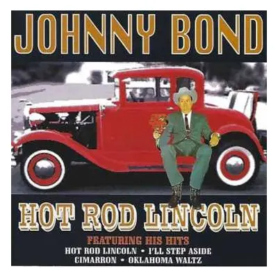 CD Johnny Bond: Hot Rod Lincoln