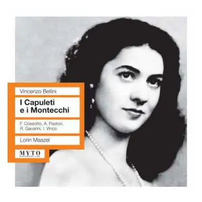 2CD Vincenzo Bellini: I Capuleti E I Montecchi