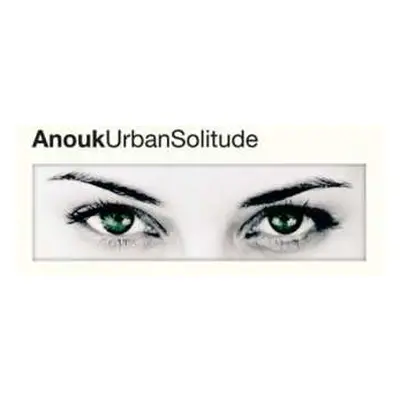 LP Anouk: Urban Solitude LTD | NUM | CLR