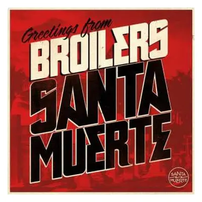 CD Broilers: Santa Muerte