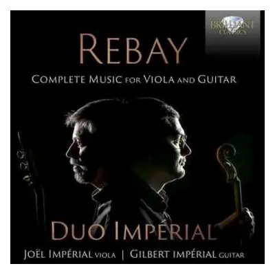 CD Ferdinand Rebay: Complete Music For Viola And Guitar