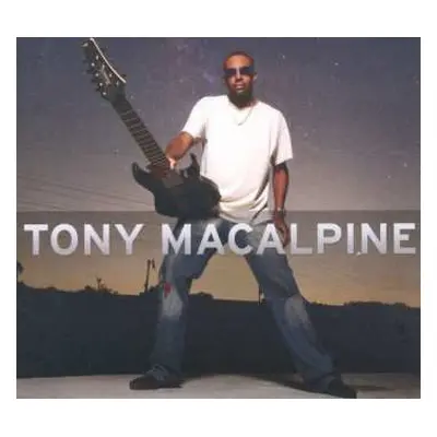 CD Tony MacAlpine: Tony MacAlpine