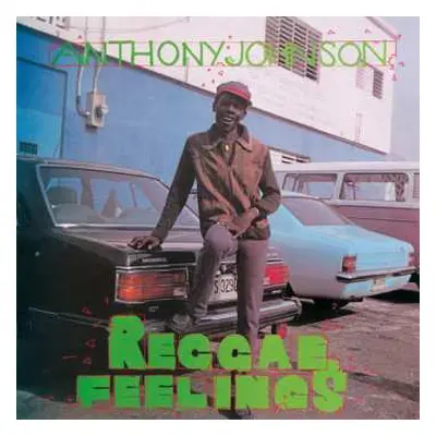 LP Anthony Johnson: Reggae Feelings