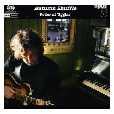 SACD Peder Af Ugglas: Autumn Shuffle