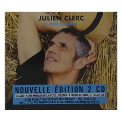 2CD Julien Clerc: À Nos Amours