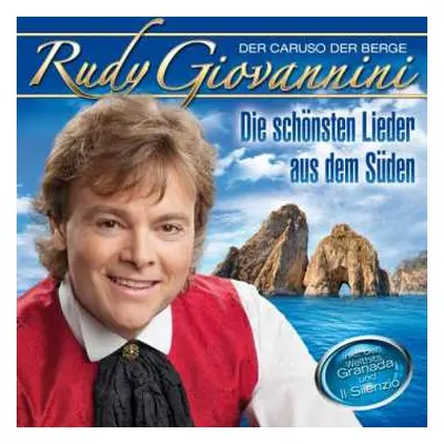 CD Rudy Giovannini: Die Schönsten Lieder Aus Dem Süden