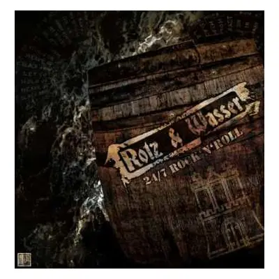 CD Rotz & Wasser: 24/7 Rock 'N' Roll