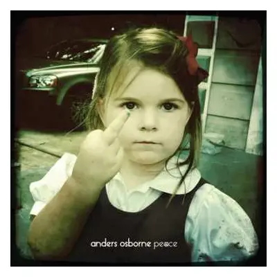 CD Anders Osborne: Peace