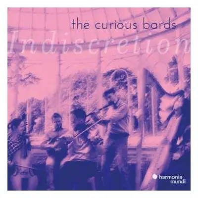 CD The Curious Bards: Indiscretion