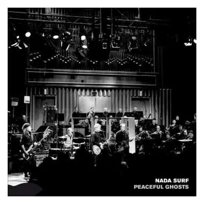 CD Nada Surf: Peaceful Ghosts