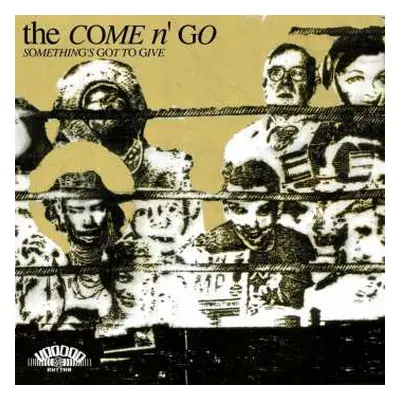 LP The Come N'Go: Something's Got To Give