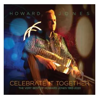 2CD Howard Jones: Celebrate It Together: Very Best Of Howard Jones