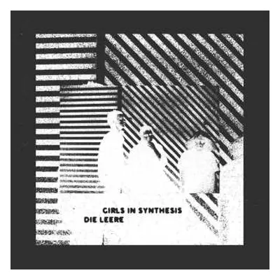 LP Girls In Synthesis: Die Leere (ep)