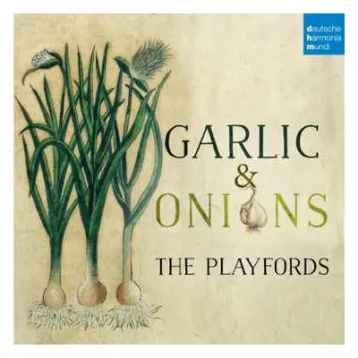 CD The Playfords: Garlic & Onions