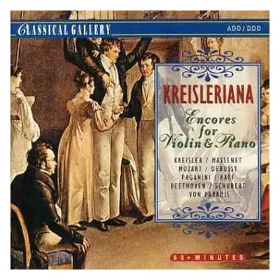 CD Various: Kreisleriana. Encores For Violin & Piano