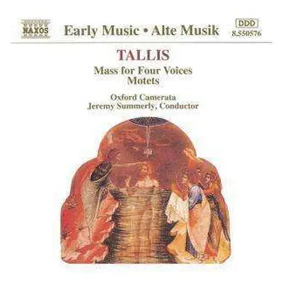 CD Thomas Tallis: Mass For Four Voices • Motets