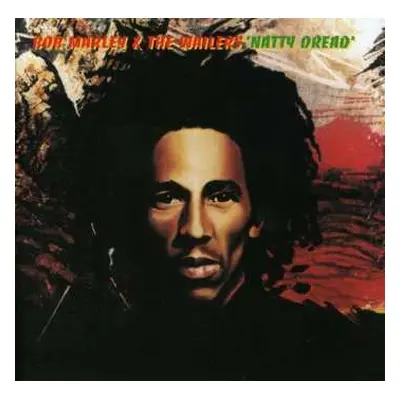 CD Bob Marley & The Wailers: Natty Dread