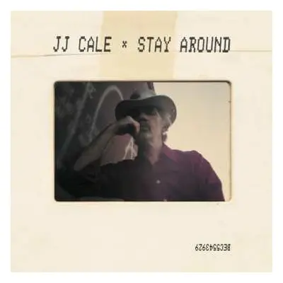 CD J.J. Cale: Stay Around