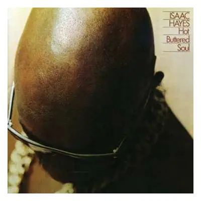 CD Isaac Hayes: Hot Buttered Soul