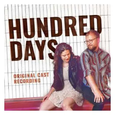 CD Various: Hundred Days (Original Cast Recording)