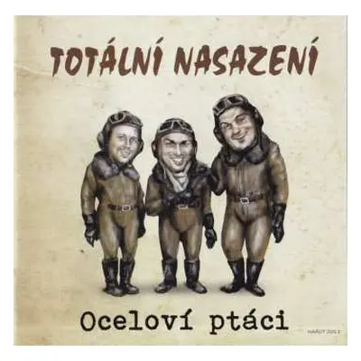 CD Totální Nasazení: Oceloví ptáci