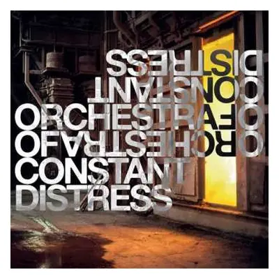 LP Orchestra Of Constant Distress: Concerns LTD