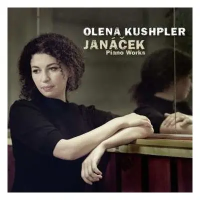 CD Olena Kushpler: Auf Verwachsenem Pfad Für Klavier