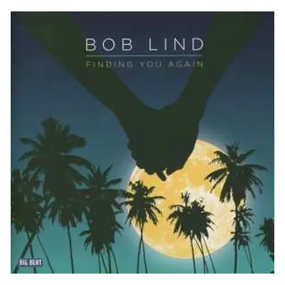 CD Bob Lind: Finding You Again